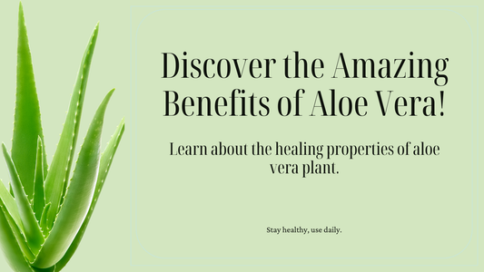 Benefits of Aloe Vera for Skin and Health